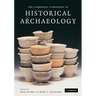 The Cambridge Companion to Historical Archaeology