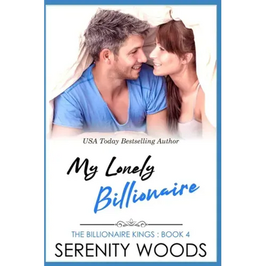 My Lonely Billionaire