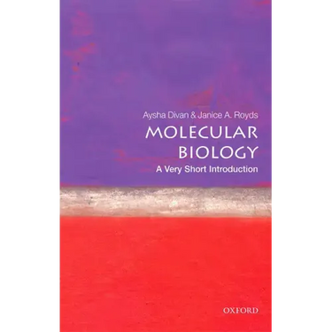 Molecular Biology: A Very Short Introduction