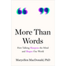 More Than Words: How Talking Sharpens the Mind and Shapes Our World