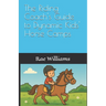 The Riding Coach's Guide to Dynamic Kids' Horse Camps