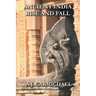 Ancient India, Rise and Fall