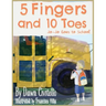 5 Fingers and 10 Toes Jo-Jo Goes to School: Jo-Jo Goes to School