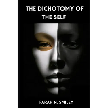 The Dichotomy of the Self