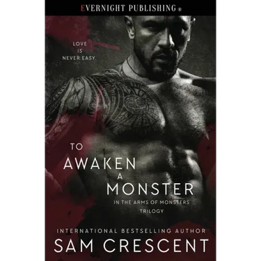 To Awaken a Monster