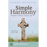 Simple Harmony: Thoughts on Holistic Christian Life