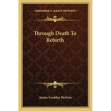 Through Death to Rebirth