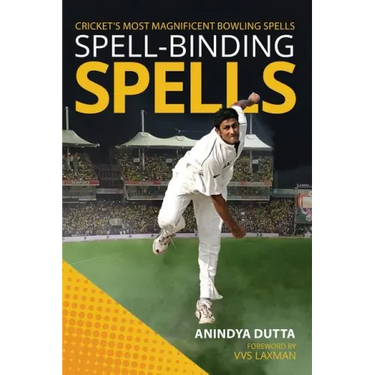 Spell-Binding Spells: Cricket's Most Magnificent Bowling Spells