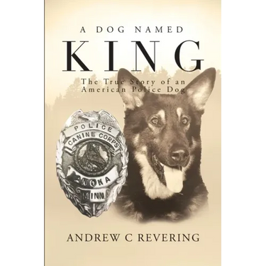 A Dog Named King