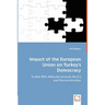 Impact of the European Union on Turkey's Democracy