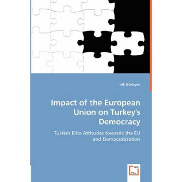 Impact of the European Union on Turkey's Democracy