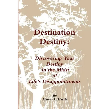 Destination Destiny: "Discovering Your Destiny"
