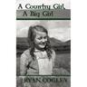 A Country Girl, A Big Girl