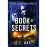 Book Of Secrets: Vital Secrets, Book One