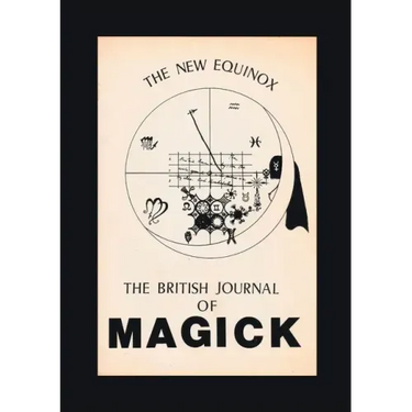 The New Equinox: The British Journal of Magick