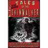 Tales Of The Skinwalker: Skinwalker Ranch & Beyond