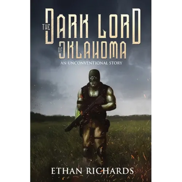 The Dark Lord of Oklahoma: An Unconventional Story