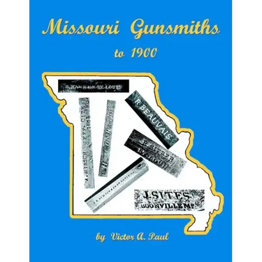 Missouri Gunsmiths to 1900