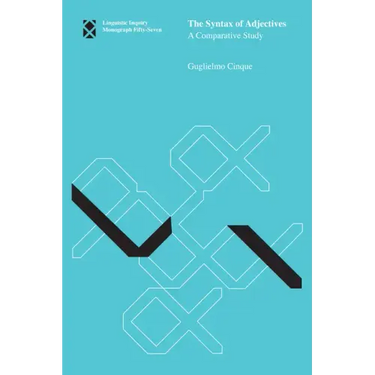 The Syntax of Adjectives: A Comparative Study
