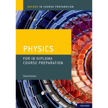 IB Diploma Programme Course Preparation: Physics