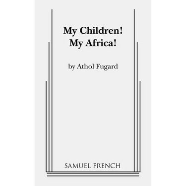 My Children! My Africa!