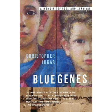 Blue Genes: A Memoir of Loss and Survival