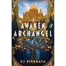 Awaken Archangel