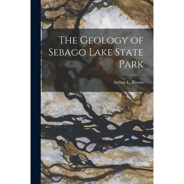 The Geology of Sebago Lake State Park