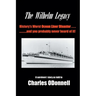 The Wilhelm Legacy: History's worst ocean liner disaster..... ..... and you probably never heard of it!