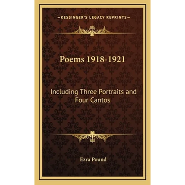 Poems 1918-1921: Including Three Portraits and Four Cantos