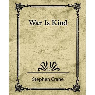 War Is Kind