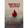 Broken Blood