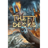 Theft of Decks: Book Two