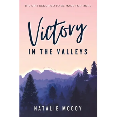 Victory in the Valleys
