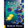 Bait and Switch