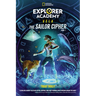 Explorer Academy Vela: The Sailor Cipher (Book 1)
