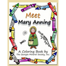 Meet Mary Anning: A Coloring Book by the Georgia Mineral Society, Inc.