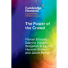 The Power of the Crowd