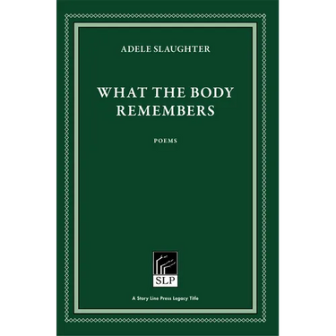 What the Body Remembers