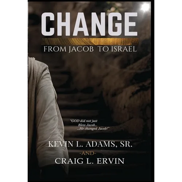 Change: From Jacob To Israel