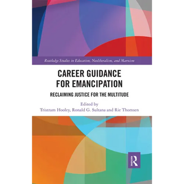 Career Guidance for Emancipation: Reclaiming Justice for the Multitude