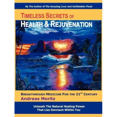 Timeless Secrets of Health and Rejuvenation
