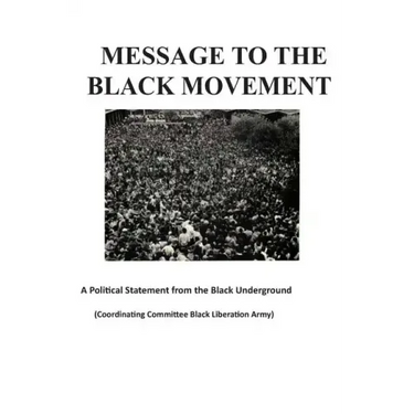 Message to the Black Movement