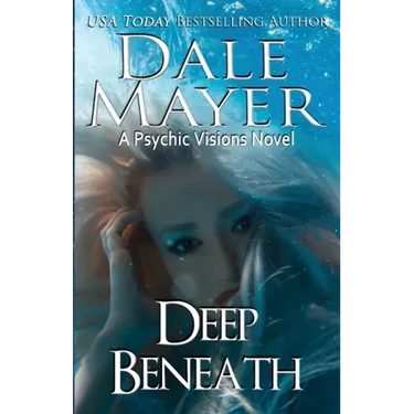 Deep Beneath: A Psychic Visions Novel