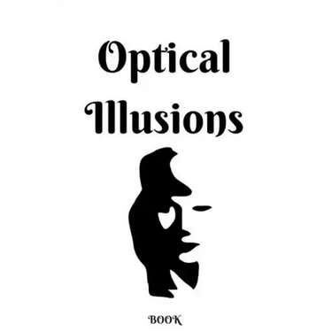 Optical Illusions Book: Can you spot the illusions?