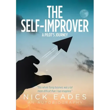 The Self Improver: A Pilot's Journey