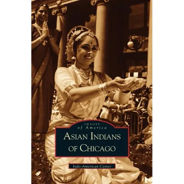 Asian Indians of Chicago
