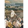 Clothed With Christ
