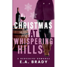 Christmas at Whispering Hills