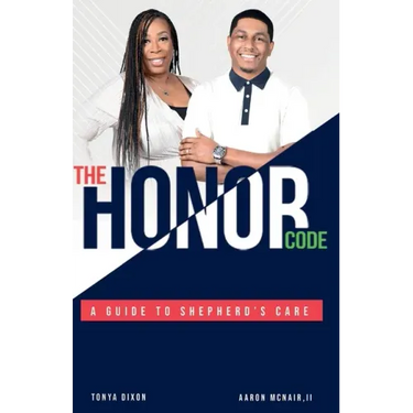 The Honor Code: A Guide to Shepherd's Care